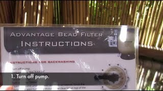 Instructions for backwashing Advantage Bead Filter