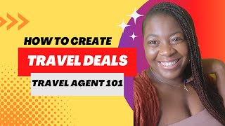 How To Find Travel Deals | Travel Agent Tutorial | How To Become A Travel Agent | Vacation Express