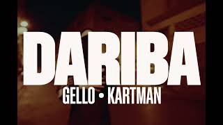 GelloGenius - DARIBA ft Kartman [Music Video] (Prod. by S13 \u0026 Revdor)