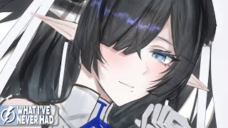 Nightcore - What I’ve Never Had (laikd) - Lyrics