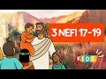 Lecciones para los niños | 3 Nefi 17-19  | “He aquí, es completo mi gozo