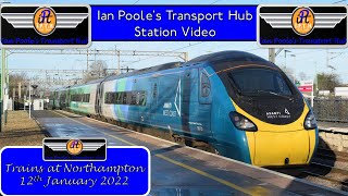 ***AVANTI DIVERTS*** Trains at Northampton train station (12th January 2022)