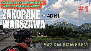 Rowerem z Zakopanego do Warszawy: Przez Velo Dunajec // DZIEŃ PIERWSZY