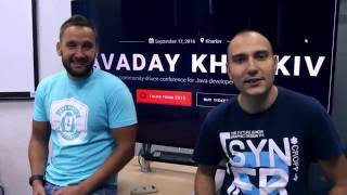 JavaDay Kharkiv 2016: Mikalai Alimenkou \u0026 Oleg Tsal-Tsalko