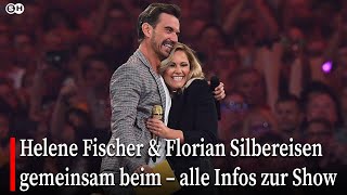 Helene Fischer & Florian Silbereisen gemeinsam beim – alle Infos zur Show  #garmany