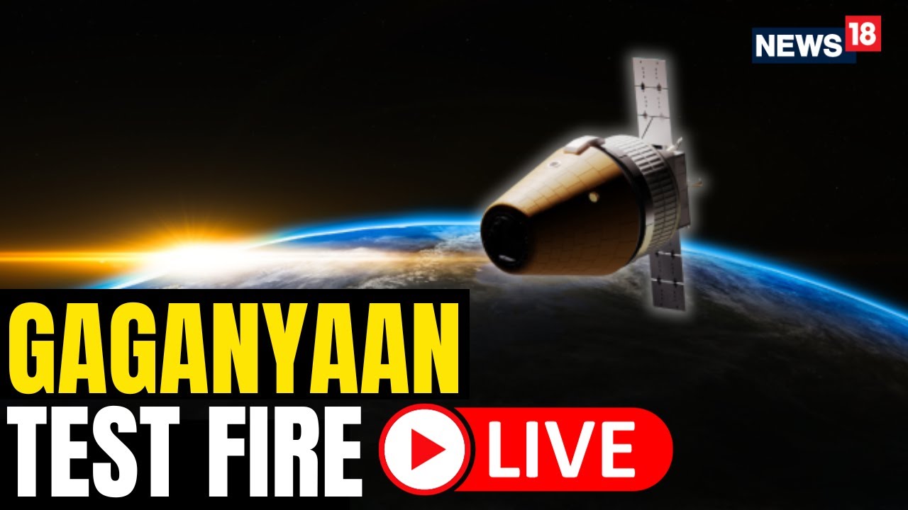 Gaganyaan Mission Launch Vehicle LIVE | ISRO Conducts Gaganyaan Mission ...