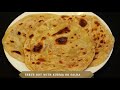 how to make layered soft parotta kerala parotta street food style lachha paratha