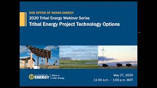 2020 Tribal Energy Webinar Series: Tribal Energy Project Technology Options
