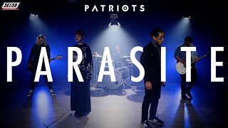 PATRIOTS - PARASITE ( MUSIC )