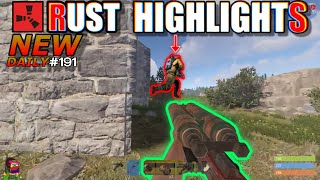 NEW RUST BEST TWITCH HIGHLIGHTS \u0026 FUNNY MOMENTS  EP 191