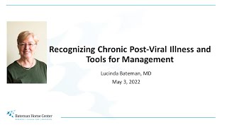 Recognizing Post-Viral Syndromes & Tools for Management