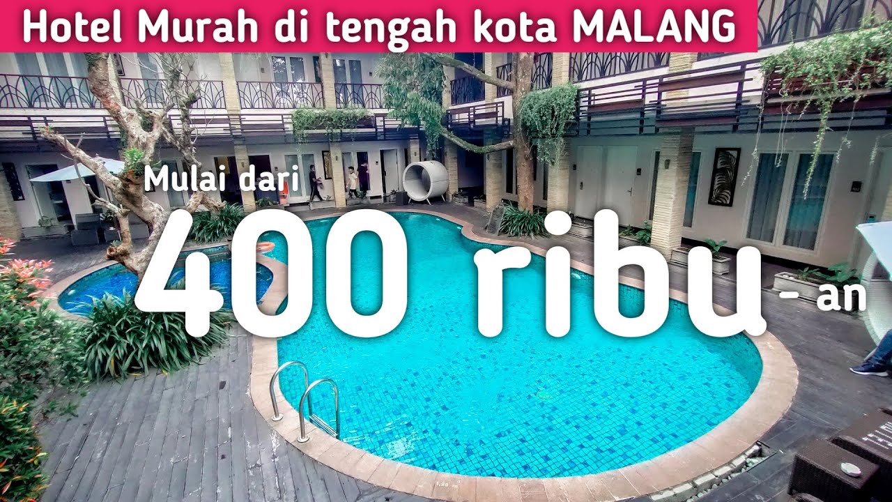 Hotel Di Malang Yang Murah Dan Bagus, Dekat Stasiun Malang, Ada Kolam ...