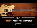 A very stylish TONE MONSTER! Fender CS Limited Edition Knotty Pine Thinline Telecaster!