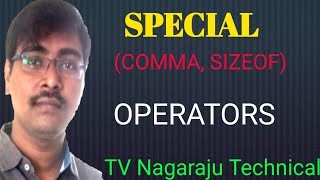 SPECIAL OPERATORS|| COMMA OPERATOR|| SIZEOF() OPERATOR|| C PROGRAMMING --Lecture--17