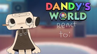 ★ dandys world react to: ★ ( CRINGE WARNING ) pt 1