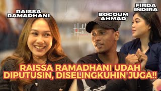 RAISSA RAMADHANI: BERSYUKUR BISA KETEMU COWOK KAYA ARBANI | Haloha Hati x Bocoum Firda