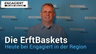 ErftBaskets - Spitzenbasketball in der 2. Regionalliga | Engagiert in der Region | REGIONAL.report