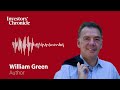 William Green: Lessons from the world's greatest investors