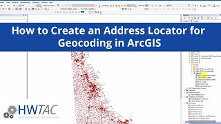 How to Create an Address Locator for Geocoding in ArcGIS