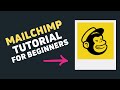 MailChimp Tutorial for Beginners (Email Marketing in Step by Step)