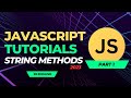 JavaScript String Methods Part 1 | JavaScript Tutorials #javascript #education #js #tutorial #coding