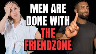 When the Friend Zoned Guy Finally Leaves
