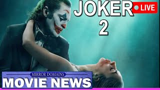 Joker 2 RATING 2024 NEWS Mirror Domains Movie News
