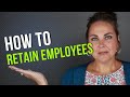 How to retain your best employees