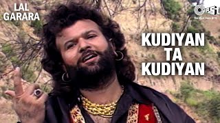 Kudiyan Ta Kudiyan - Hans Raj Hans Punjabi Song | Album - Lal Garara | 90's Punjabi Hit Songs
