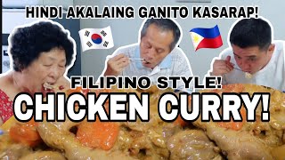 KOREAN FAMILY TRIED FILIPINO STYLE CHICKEN CURRY | HINDI AKALAING GANITO KASARAP! | FILIPINO FOOD