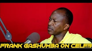 FRANK GASHUMBA ON CELEB SELECT WITH CRYSTAL [22ND OCTOBER 2016]