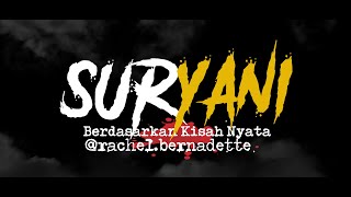 SURYANI | Cerita Horor #158