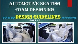 AUTOMOTIVE SEATING FOAM DESIGN TUTORIAL (PART - 2)