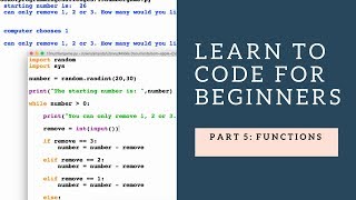 Learn to Code for Beginners 5: Functions
