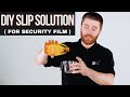 How To Mix Security Film Slip Solution Like a PRO!