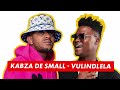 Kabza De Small - Vul'indlela Ft Mlindo The Vocalist.