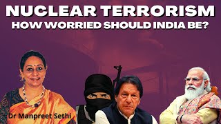 India's Nuclear enemies I Rogue Pakistan \u0026 Collusive China I Dr Manpreet Sethi