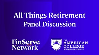 All Things Retirement Panel Discussion