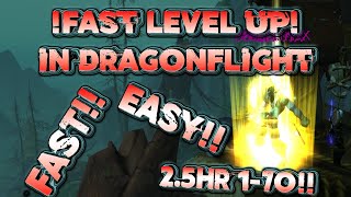 Level Up Lightning Fast in Dragonflight | 1-70 Quick Leveling Secrets!