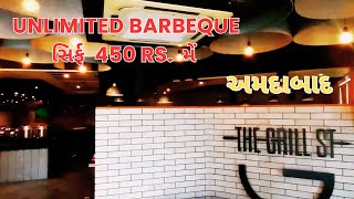 Grill street | Barbeque Dinner under 500rs | Grill street Ahmedabad | Best Barbeque in Ahmedabad