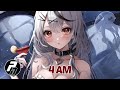 Nightcore - 4 AM | Lyrics