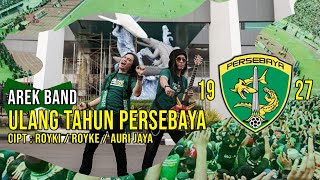 Ulang Tahun Persebaya - Arek Band (Official Music Video JPNN MUSIK)