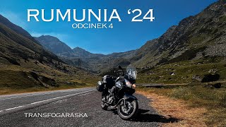 Rumunia '24  - Odcinek 4 - Transfogaraska najpopularniejszą trasą w Rumunii? Ale czy najpiękniejszą?