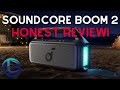 Best Value Bluetooth Speaker! Anker Soundcore Boom 2 Honest Review!