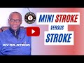 Difference Between Mini Stroke and Stroke #stroke #TIA