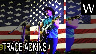 TRACE ADKINS - WikiVidi Documentary