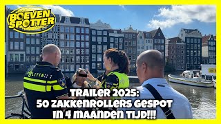 BOEVENSPOTTER -TRAILER 2025: 50 ZAKKENROLLERS GESPOT IN 4 MAANDEN TIJD!!!