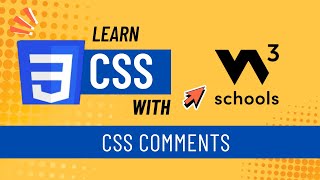 W3Schools CSS Tutorial 4 | CSS Comments Explained | How to Use Comments in CSS for Beginners