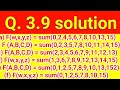 Q. 3.9: Find all the prime implicants for the following Boolean functions, and determine which are