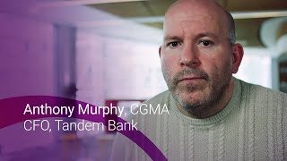 How CGMA® helped my career - Anthony Murphy, CFO at Tandem Bank